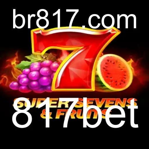 Explorando o Fascinante Mundo de 7SuperSevensFruits e as Novidades de 817bet