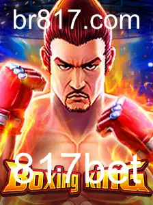 Descubra o Empolgante Mundo de BoxingKing com 817bet